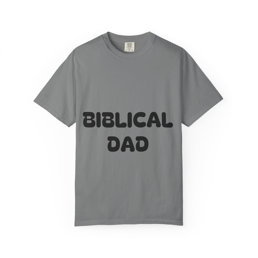 Biblical Dad T-Shirt | Unisex Garment-Dyed Tee for Fathers | Great Father's Day Gift, Family Gatherings, Casual Wear, Spiritual Joy, [...]