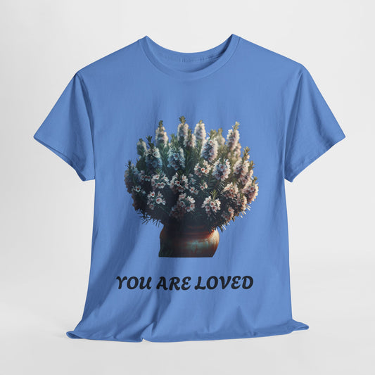 You Are Loved Unisex Tee, Inspirational T-Shirt, Faith-Based Apparel, Gift for Her, Christian Outfit, Uplifting Clothing